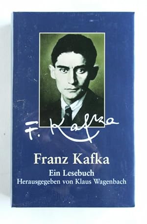 Imagen del vendedor de Franz Kafka. Ein Lesebuch. Herausgegeben von Klaus Wagenbach a la venta por Antiquariat-Sandbuckel