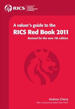 Seller image for A Valuer's Guide to the RICS Red Book 2011 for sale by WeBuyBooks