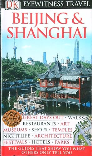 Immagine del venditore per DK Eyewitness Travel Guide: Beijing and Shanghai venduto da Librodifaccia