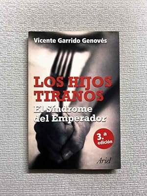 Imagen del vendedor de Los Hijos Tiranos. El sndrome del emperador a la venta por Campbell Llibres