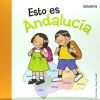 Imagen del vendedor de Esto es Andaluca a la venta por AG Library