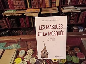 Bild des Verkufers fr Les masques et la mosque. L'Empire du Mli (XIIIe-XIVe sicle) zum Verkauf von Librairie FAUGUET