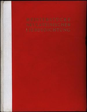 Seller image for Meisterstcke neulateinischer Liebesdichtung. Deutsch von G. Vorberg und W. Bhr. for sale by Antiquariat Lenzen