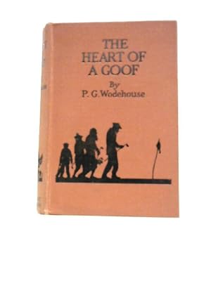 Imagen del vendedor de The Heart of a Goof a la venta por World of Rare Books