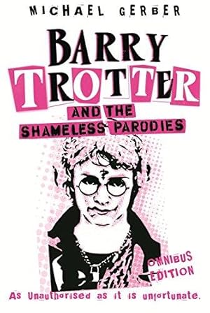 Seller image for Barry Trotter And The Shameless Parodies (GOLLANCZ S.F.) for sale by WeBuyBooks