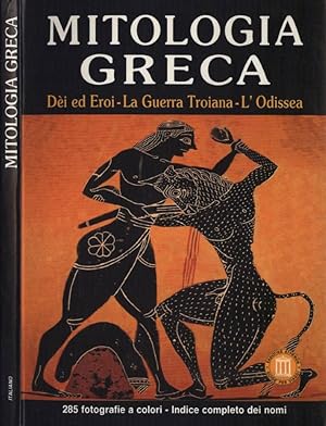 Immagine del venditore per Mitologia greca Di ed eroi - La guerra troiana - L' Odissea venduto da Biblioteca di Babele