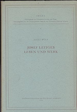 Josef Leitgeb Leben und Werk