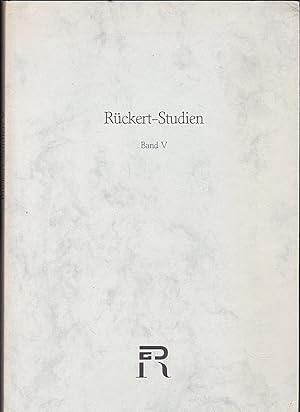 Imagen del vendedor de Rckert-Studien Band V (5). Jahrbuch der Rckert- Gesellschaft e. V. Schweinfurt a la venta por Versandantiquariat Karin Dykes