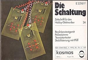 Die Schaltung. Zeitschrift für den Hobby-Elektroniker, Nr. 24, August 1978