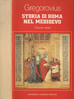 Bild des Verkufers fr Storia di Roma nel Medioevo Vol. VI zum Verkauf von Biblioteca di Babele