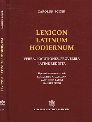 Imagen del vendedor de Lexicon latinum hodiernum Verba, locutiones, proverbia latine reddita a la venta por Biblioteca di Babele