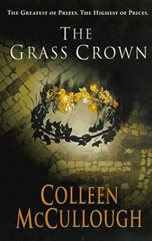 Seller image for The Grass Crown (Masters of Rome, 2) for sale by WeBuyBooks 2