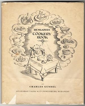 Image du vendeur pour Hungarian cookery book mis en vente par Abauj Antique Bookshop