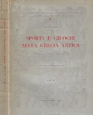 Bild des Verkufers fr Sports e giuochi nella Grecia antica vol. II Gli esercizi atletici dei Greci zum Verkauf von Biblioteca di Babele