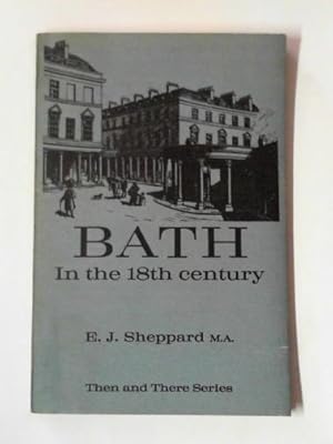 Seller image for Bath in the 18th century for sale by Cotswold Internet Books