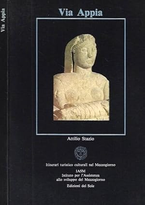 Seller image for Via Appia Da Roma a Brindisi attraverso Capua e Benevento for sale by Biblioteca di Babele