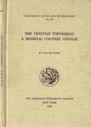 Bild des Verkufers fr The Venetian Tornesello a Medieval Colonial Coinage zum Verkauf von Biblioteca di Babele