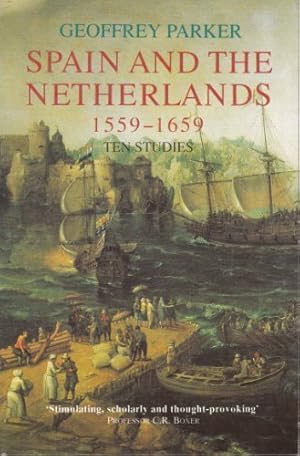 Immagine del venditore per Spain and the Netherlands, 1559-1659 venduto da WeBuyBooks