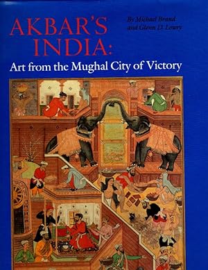 Bild des Verkufers fr Akbar's India: Art from the Mughal City of Victory zum Verkauf von Orca Knowledge Systems, Inc.