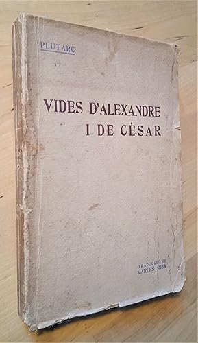 Imagen del vendedor de Vides d'Alexandre i de Csar (Traducci de Carles Riba) a la venta por Llibres Bombeta