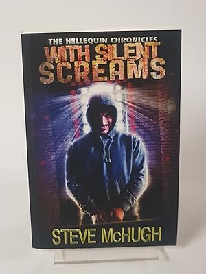 Seller image for With Silent Screams - The Hellequin Chronicles for sale by CURIO