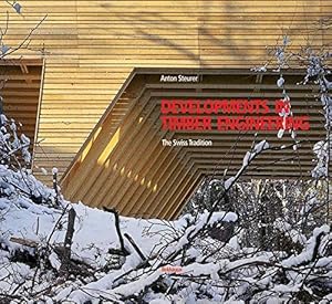 Image du vendeur pour Developments in Timber Engineering: The Swiss Contribution mis en vente par WeBuyBooks