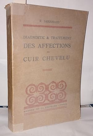 Image du vendeur pour Diagnostic & traitements des affections du cuir chevelu mis en vente par Librairie Albert-Etienne