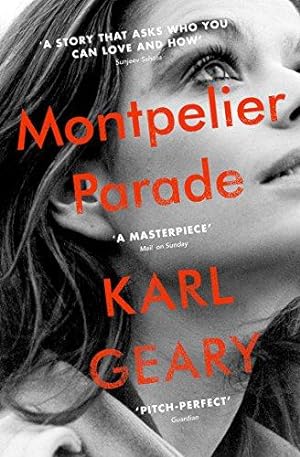 Seller image for Montpelier Parade: Karl Geary for sale by WeBuyBooks