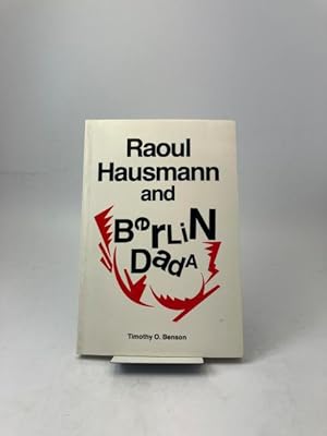 Bild des Verkufers fr Raoul Hausmann and Berlin Dada. zum Verkauf von Rnnells Antikvariat AB