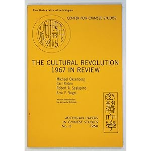The Cultural Revolution, 1967 in Review.
