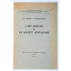 L'Art African et la Societe Senegalaise.