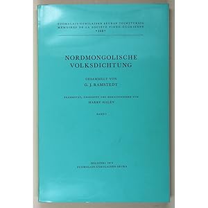 Nordmongolische Volksdichtung. Band I. Gesammelt von G.J. Ramstedt.