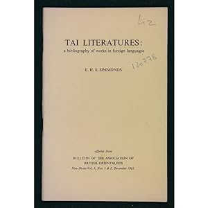 Tai Literatures: A bibliography of works in foreign languages.