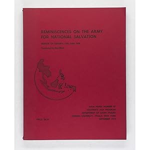 Reminiscences on the Army for National Salvation. Memoir of General Chu Van Tan. Translated by Ma...