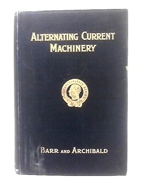 The Design of Alternating Current Machinery