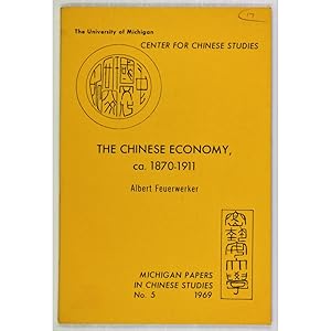 The Chinese Economy, ca. 1870-1911.