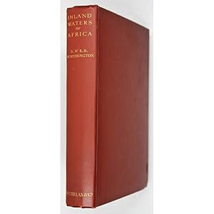 Image du vendeur pour Inland Waters of Africa. The Results of two Expeditions to the Lakes of Kenya and Uganda, with accounts of their Biology, Native Tribes and Development. mis en vente par Books of Asia Ltd, trading as John Randall (BoA)