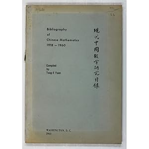 Bibliography of Chinese Mathematics, 1918-1960.