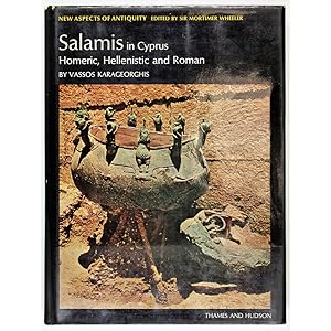 Salamis in Cyprus. Homeric, Hellenistic and Roman.