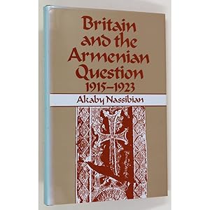 Britain and the Armenian Question, 1915-1923.