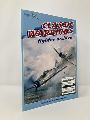 Immagine del venditore per Classic Warbirds 9 -Fighter Archive venduto da Southampton Books