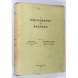 A Bibliography of Baghdad.