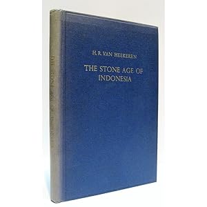 Imagen del vendedor de The Stone Age of Indonesia. a la venta por Books of Asia Ltd, trading as John Randall (BoA), ABA, ILAB