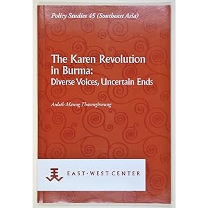 Immagine del venditore per The Karen Revolution in Burma: Diverse Voices, Uncertain Ends. venduto da Books of Asia Ltd, trading as John Randall (BoA), ABA, ILAB