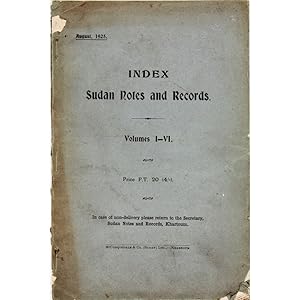 Index. Sudan Notes and Records. Volumes 1-VI.