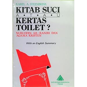 Immagine del venditore per Kitab Suci atau Kertas Toilet? Nuruddin Ar-Raniri dan agama Kristen. venduto da Books of Asia Ltd, trading as John Randall (BoA)