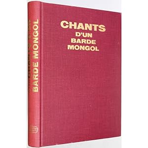 Chants D'Un Barde Mongol