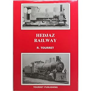 Immagine del venditore per Hedjaz Railway. venduto da Books of Asia Ltd, trading as John Randall (BoA)