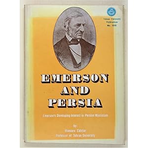 Emerson and Persia Emerson's developing interest in Persian mysticism.