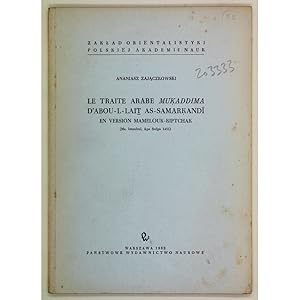 Le Traite Arabe Mukaddima d'Abou-l-Lait As-Samarkandi, en Version Mamelouk-Kiptchak. (Ms. Istanbu...